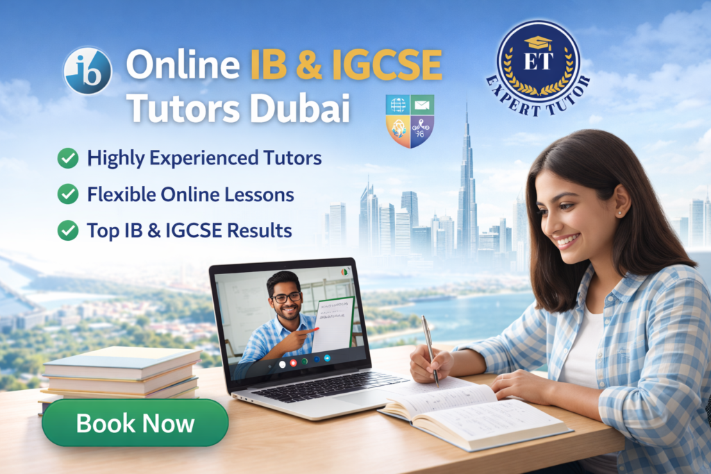 Online IB and IGCSE Tutors Dubai